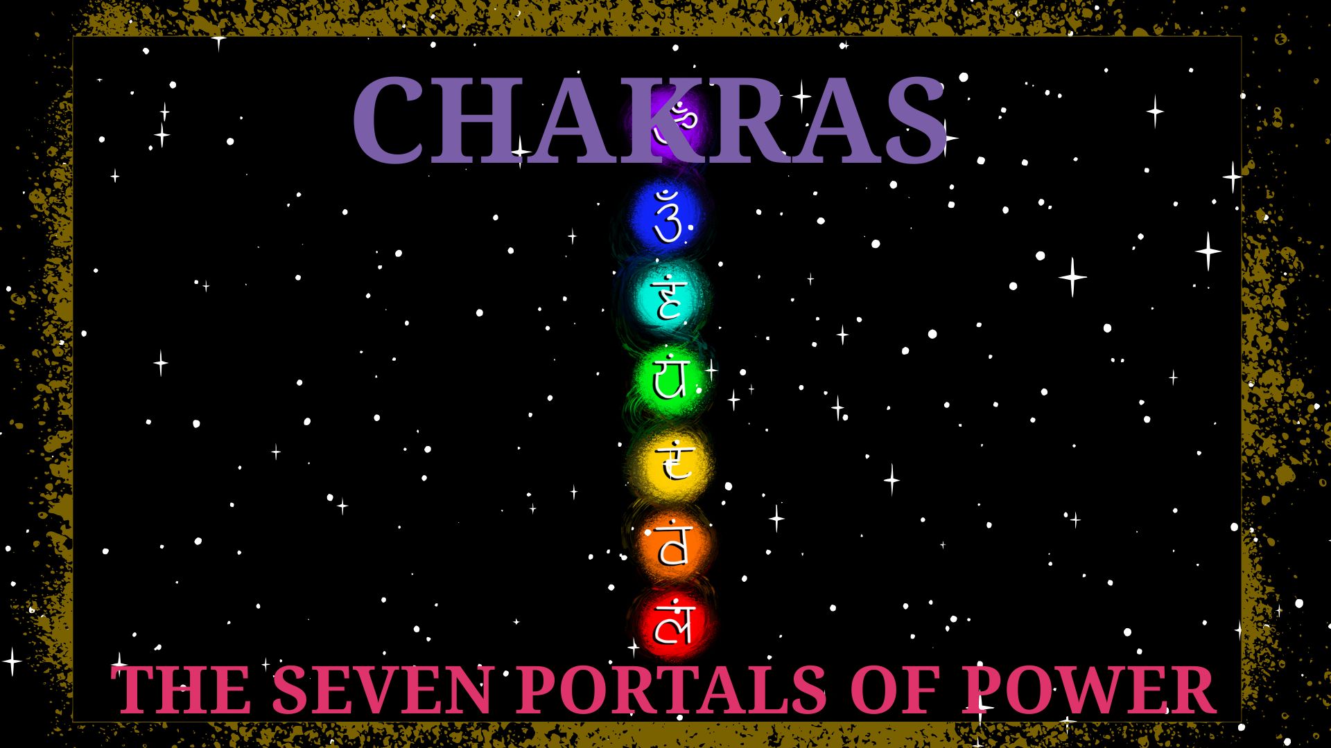 The 7 Portals of Power