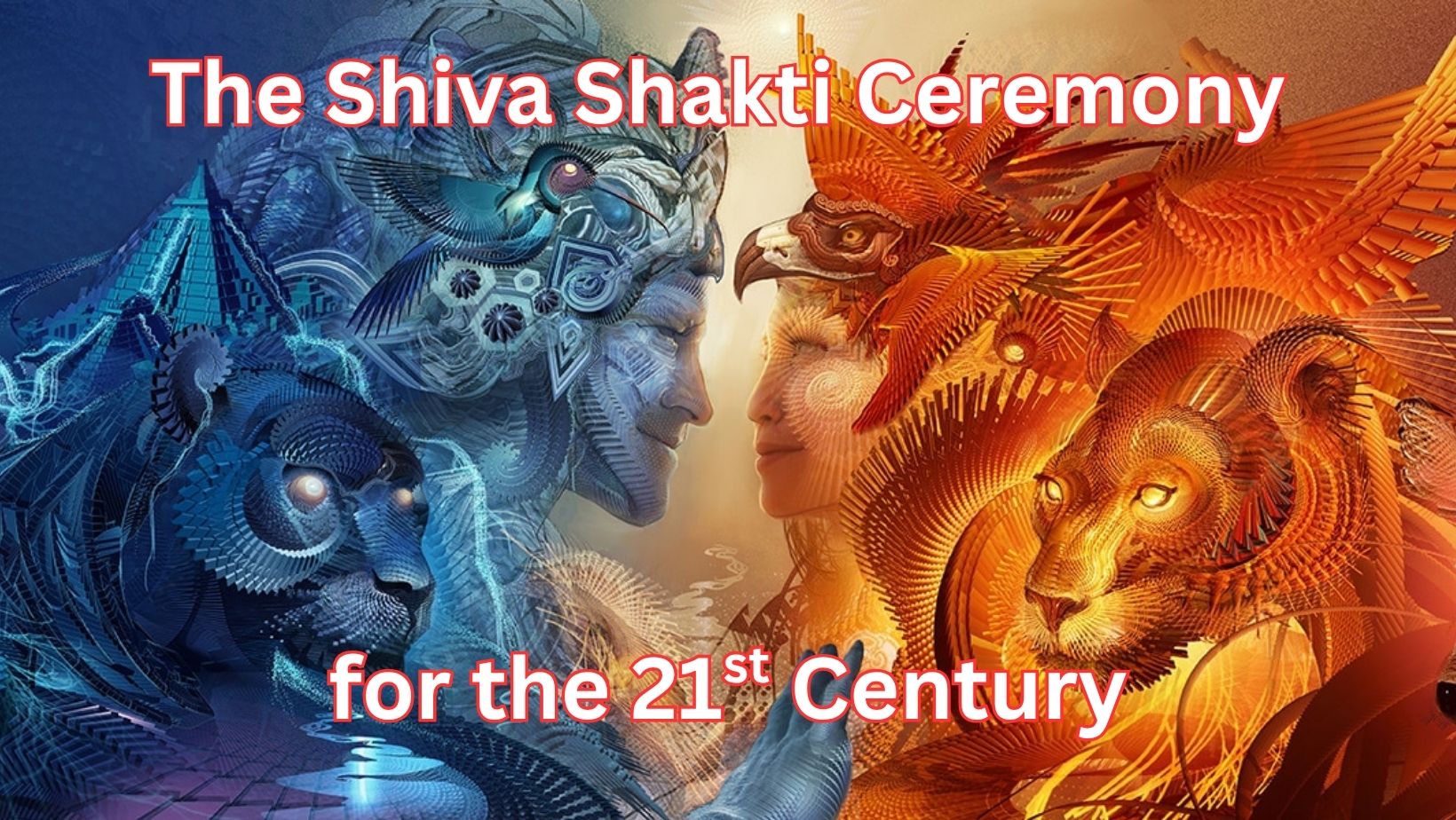 Shiva Shakti Ceremony